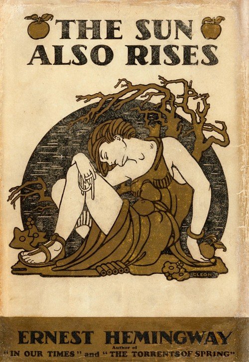 The Sun Also Rises: Exploring the Struggles of the Lost Generation